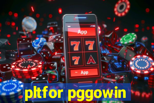 pltfor pggowin